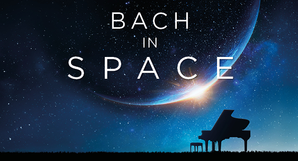 Veranstaltungsplakat für das Konzert "Bach in Space"